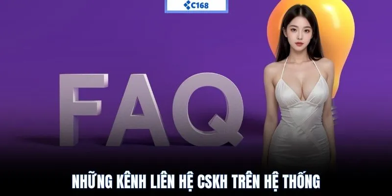 Những kênh liên hệ CSKH trên hệ thống